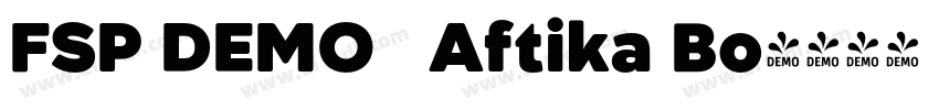 FSP DEMO   Aftika Bo字体转换